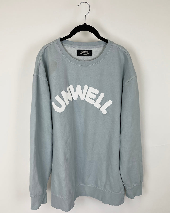 Unwell Crew Neck - Extra Large